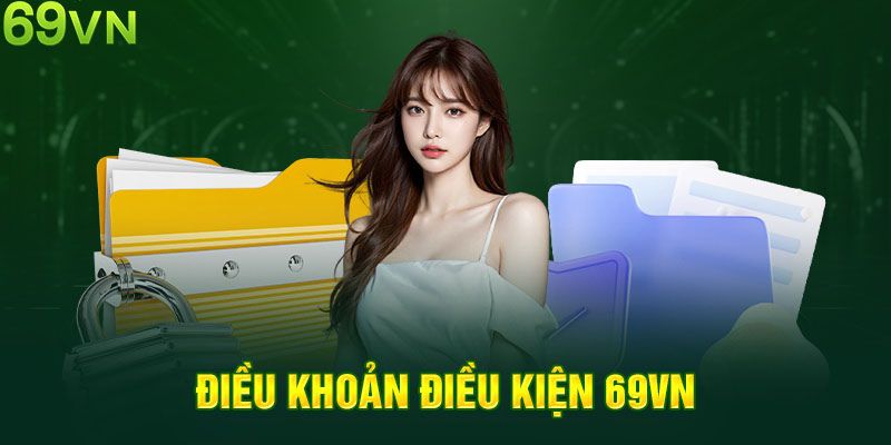 Khái quát thông tin về chính sách điều khoản và điều kiện của nhà cái